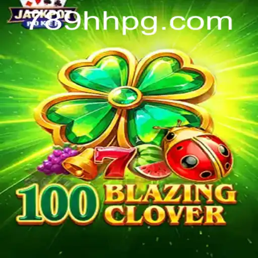 100BlazingClover: Desvende os Segredos do Jogo Trending em 2023